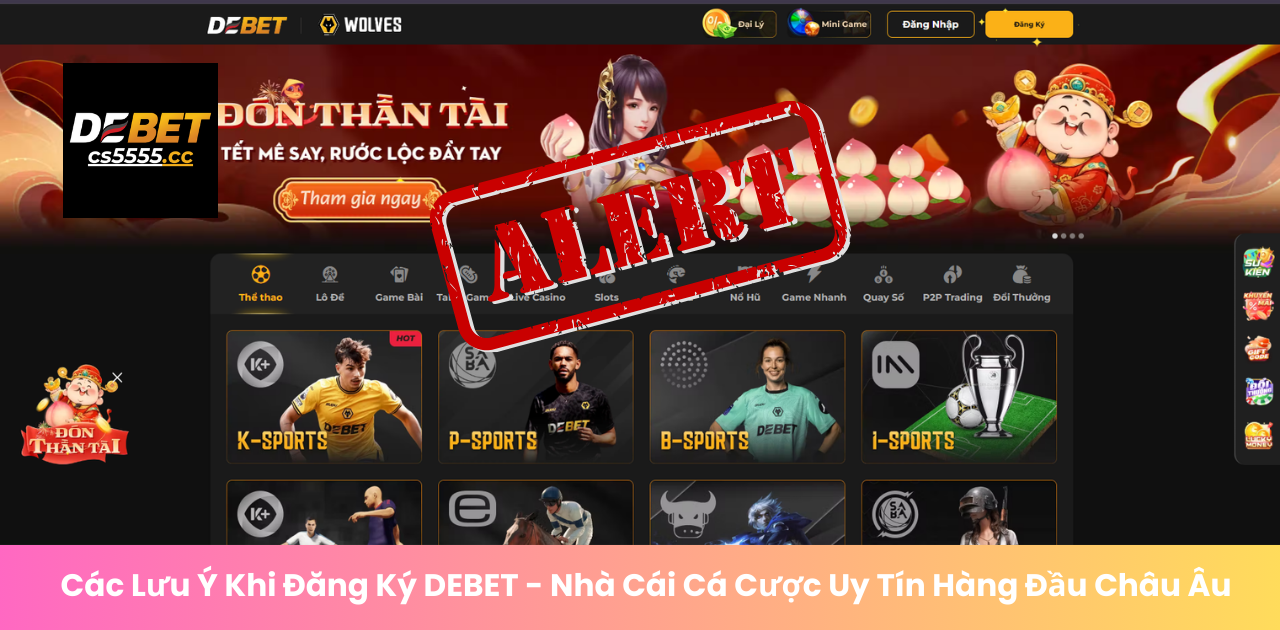 Hướng Dẫn Đăng Ký DEBET Chi Tiết 2025: Trở Thành Thành Viên Ngay! » DEBET 2025 Các Lưu Ý Khi Đăng Ký DEBET - Nhà Cái Cá Cược Uy Tín Hàng Đầu Châu Âu
